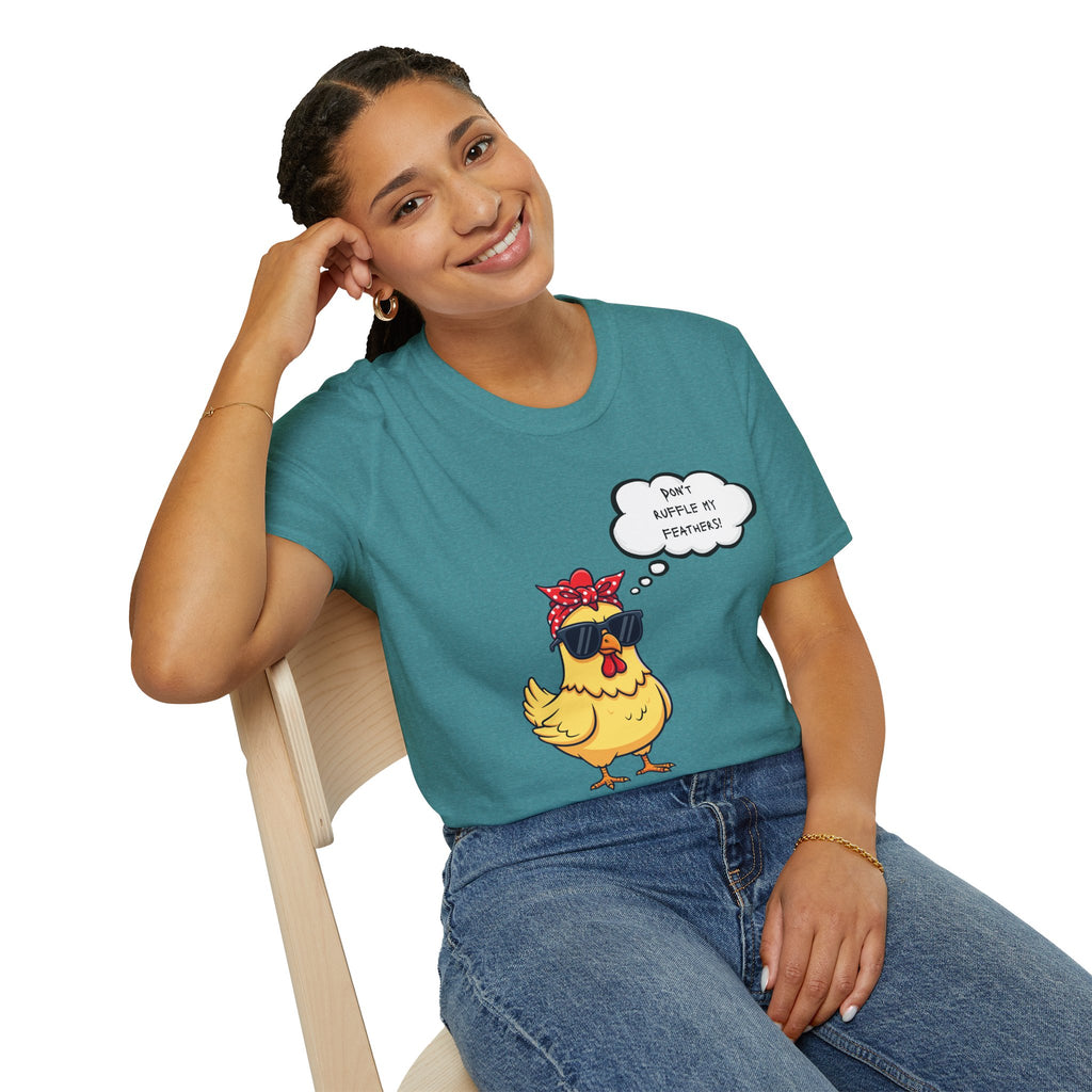 Funny Chicken Graphic T-Shirt — "Don't Ruffle My Feathers" Chick Tee