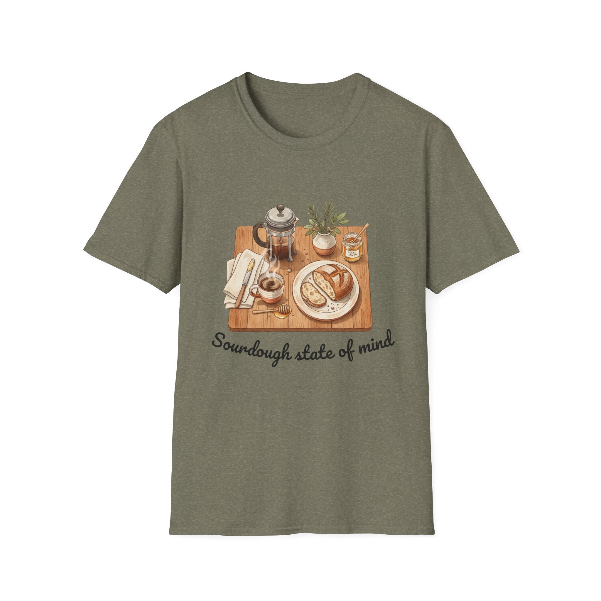 T-Shirt — "Sourdough State of Mind"