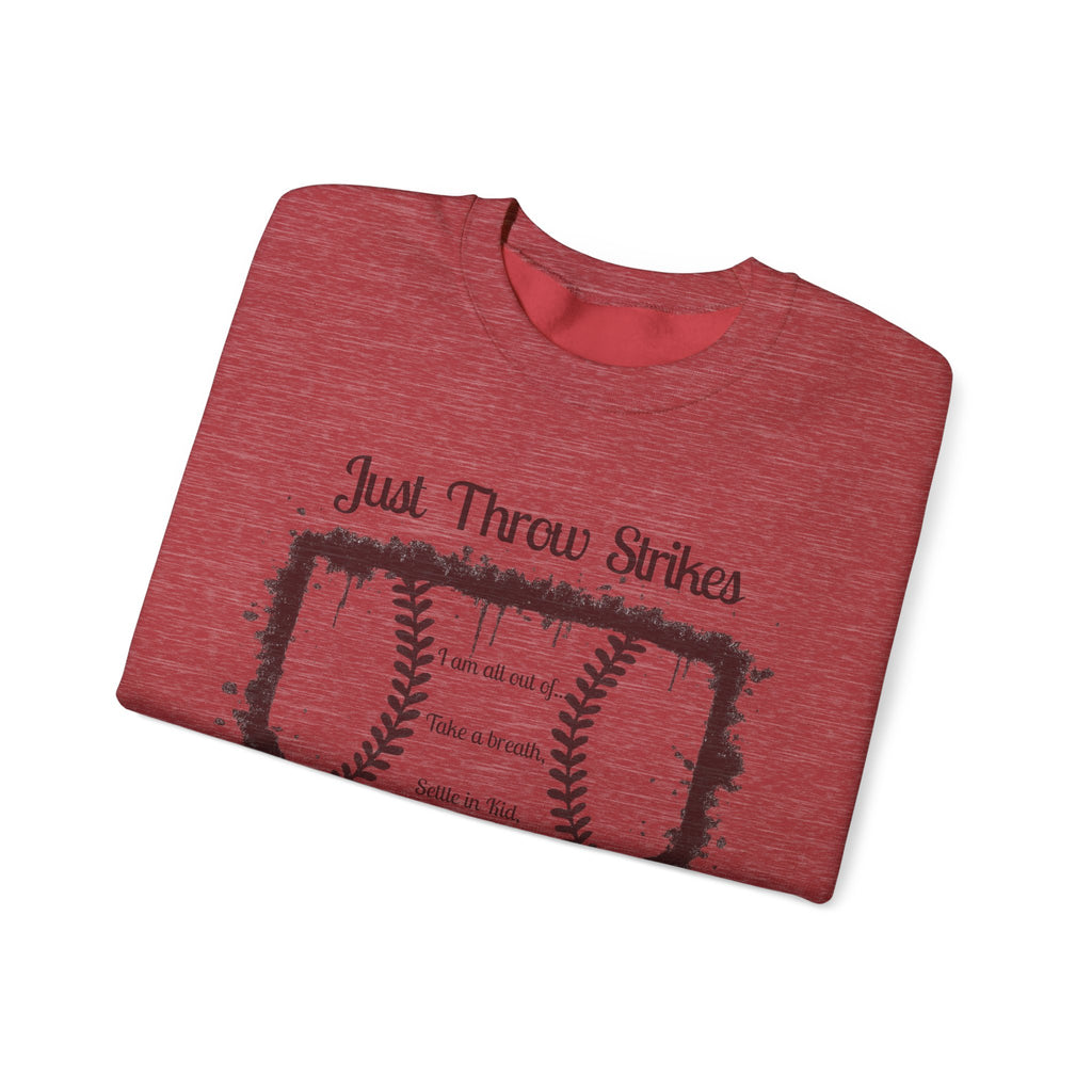 Just Throw Strikes Baseball Crewneck Sweatshirt