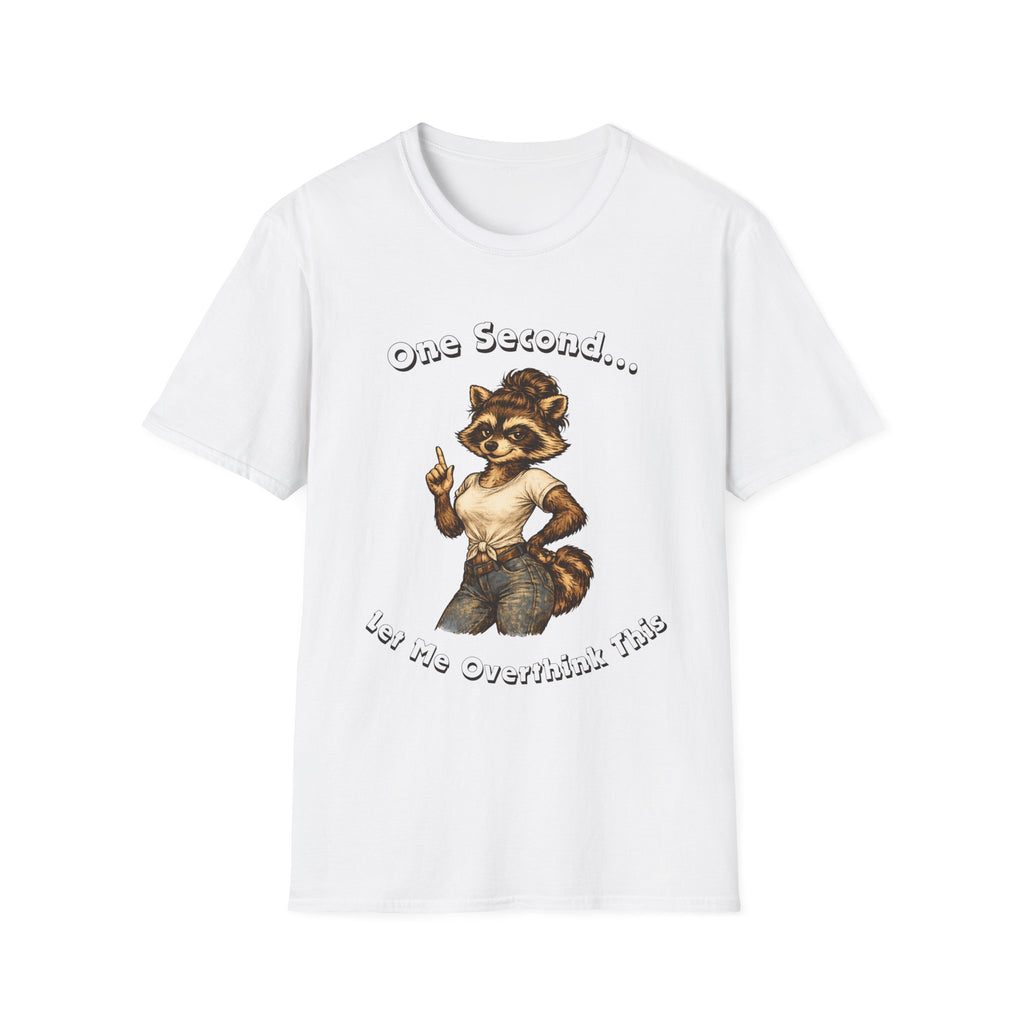 Raccoon Vintage Tee — "One Second... Let me Overthink" Graphic T-Shirt